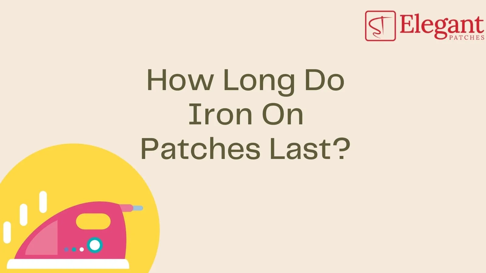 how long do iron on patches last