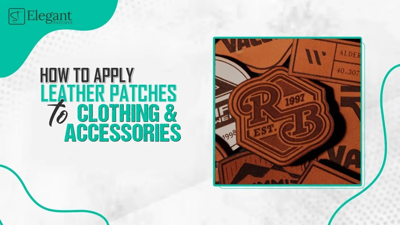 how to apply leather patches to clothing and accessories
