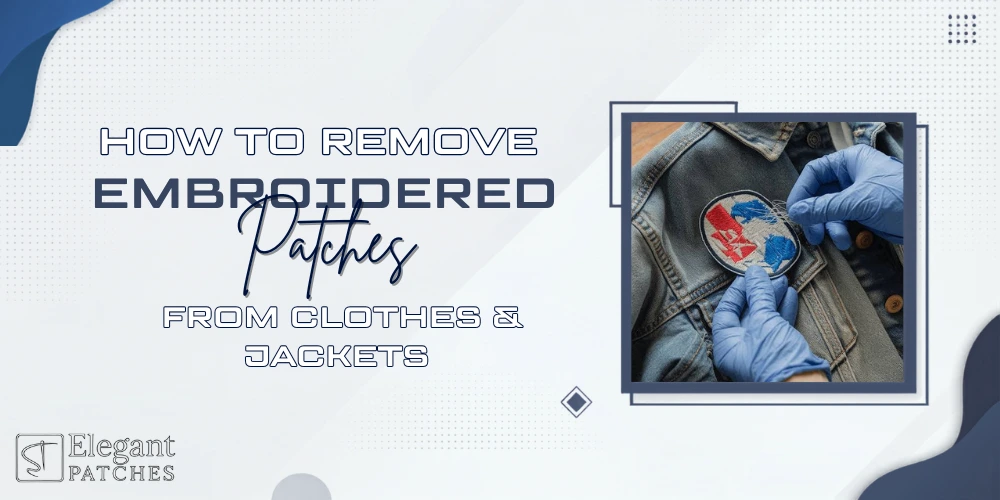 How to Remove Embroidered Patches from Clothes & Jackets