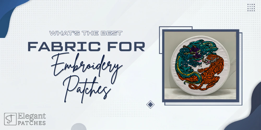 best fabric for embroidery patches